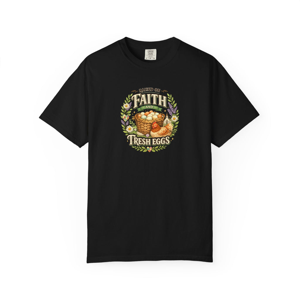 Faith Fresh Eggs T-SHirt